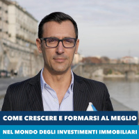 Podcast - Come crescere e formarsi al meglio nel mondo degli investimenti immobiliari