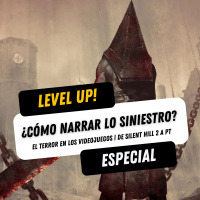 ¿CÓMO NARRAR LO SINIESTRO? | El terror en los videojuegos, de Silent Hill 2 a PT ¿qué hacen que nos den tanto miedo?