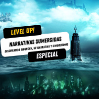 Narrativas Sumergidas | Descifrando BioShock, su narrativa y simbolismos