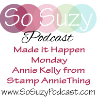 MIHM with Annie Kelly from Stamp AnnieThing