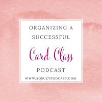 Organizing a Successful Card Class