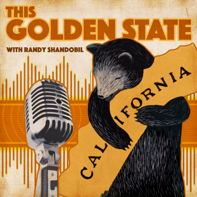 This Golden State With Randy Shandobil