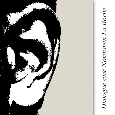 Dialogue Avec Notenstein La Roche