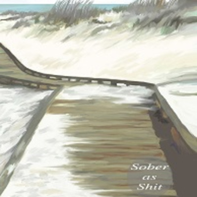 Sober As $#@! Podcast