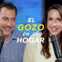 El Gozo en el Hogar (Recibiendo el Gozo de Dios)