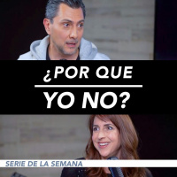 ¿Por Qué Yo No? – Parte 4