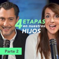 4 Etapas de Nuestros Hijos - Parte 2 (Corrección, Formación, Instrucción y Relación)