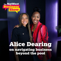 The NatWest Business Show: Alice Dearing on navigating business beyond the pool