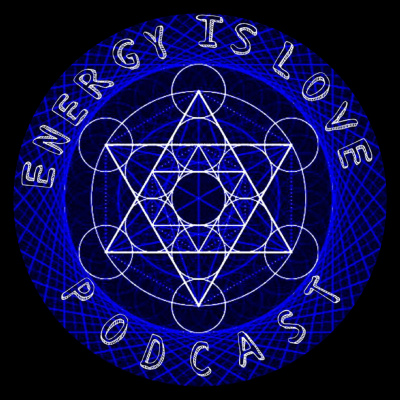 Energy Is Love Podcast