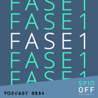 Spin Off 9x34 - En el que entramos en la Fase 1