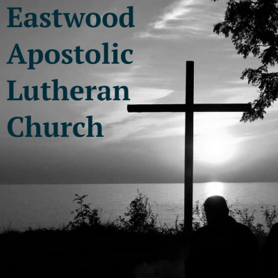 Eastwood Apostolic Lutheran Church