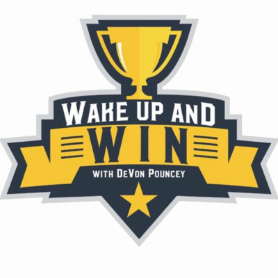 Wake Up And Win With Devon Pouncey
