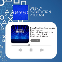 PlayStation Showcase Confirmed, Mortal Kombat Live Reaction, CMA Update  More - Ep 146