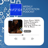 Sony owns 2022, Elden Ring gets Ray Tracing, Burning Shores on PS5  More