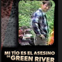 Mi tío es el asesino de Green River