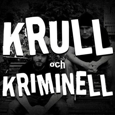 Krull  Kriminell