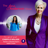 Episode 65 - Remote Leadership Expert, Author, Coach Cheryle Walker