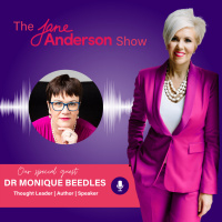Episode 74 - Thought Leader Author, Speaker Dr Monique Beedles
