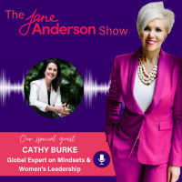 Episode 69 - Global Expert on Mindsets  Womens Leadership, Author Cathy Burke