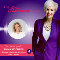 Episode 67 - Director, Author, Leadership  Business Coach Emma McQueen