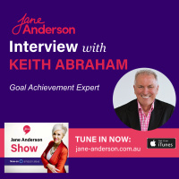 Episode 35 - Goal Achievement Expert Keith Abraham