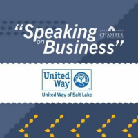 Speaking on Business: United Way of Salt Lake