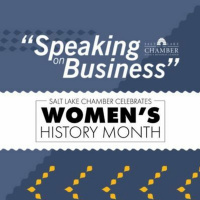 Speaking on Business: Women’s History Month