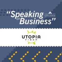 Speaking on Business: UTOPIA Fiber