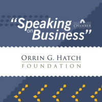 Speaking on Business: Orrin G. Hatch Foundation