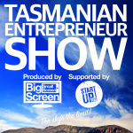 Tasmanian Entrepreneur Show