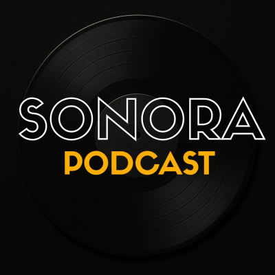 Sonora Podcast