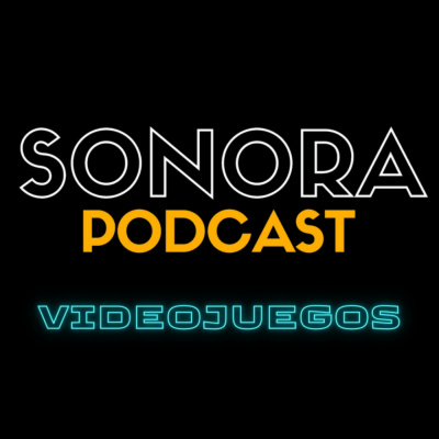 Sonora Podcast