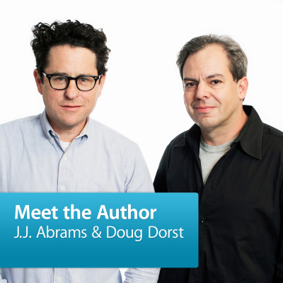 J.j. Abrams And Doug Dorst: Meet The Author