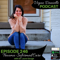 246: Trauma-Informed Care