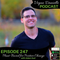 247: Plant-Based for Positive Change