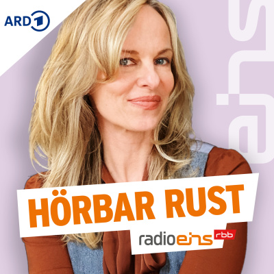 Hörbar Rust | Radioeins