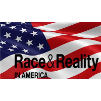Race  Reality In America -