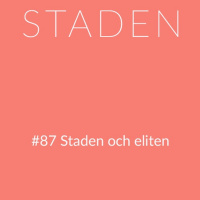 #87 Staden och eliten