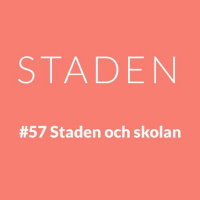 #57 Staden och skolan