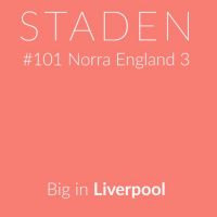 #101 Norra England 3: Big in Liverpool
