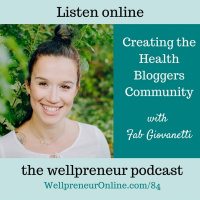 Creating the Health Bloggers Community with Fab Giovanetti {e74}
