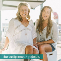 Real Wellpreneurs: The Merrymaker Sisters {e111}