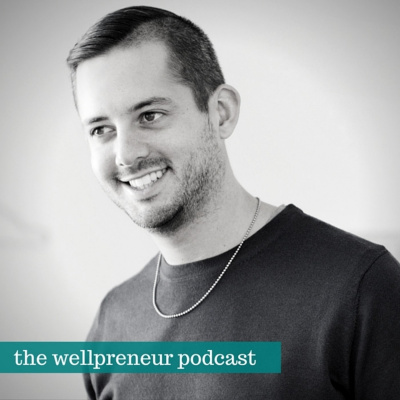 The Wellpreneur Podcast