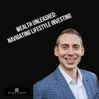 EP 114: Wealth Unleashed: Navigating Lifestyle Investing with Justin Donald