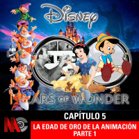 NaC 8x05 - Serie 100 años de Disney- Los clásicos animados: Edad de Oro - Parte 1 (1937 -1940)