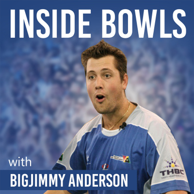 Inside Bowls With Bigjimmy Anderson
