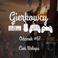 Odcinek #67 – Cień Urlopu