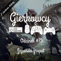 Odcinek #75 – Japoński fruput