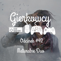 Odcinek #42 – Maturalne Duo