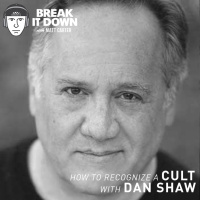 How to Recognize a Cult with Daniel Shaw (Ep 119)